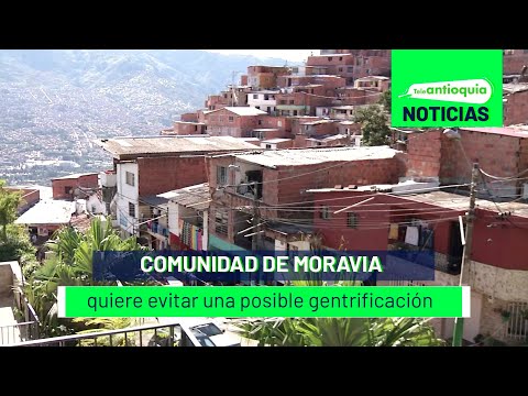 Comunidad de Moravia quiere evitar una posible gentrificación - Teleantioquia Noticias