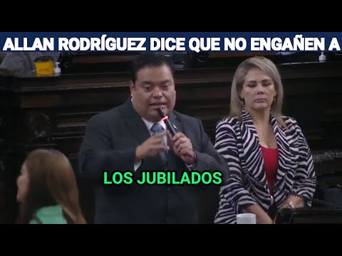 ALLAN RODRIGUEZ DICE QUE NO ENG4ÑEN A LOS JUBILADOS, GUATEMALA.