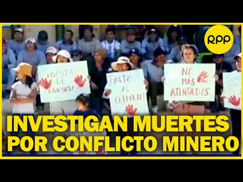 Arequipa: fiscalía investiga muerte de 14 mineros tras conflictos