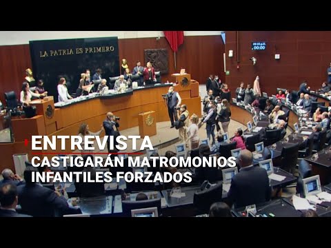 Diputada de origen INDÍGENA celebra que se castiguen con CÁRCEL los matrimonios infantiles