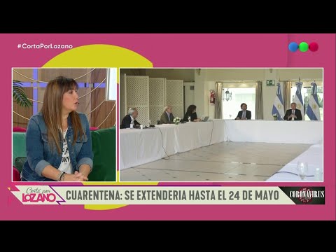 Se extendería la cuarentena - Cortá por Lozano 2020