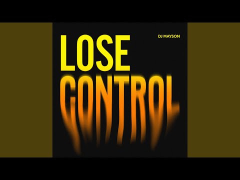 Lose Control