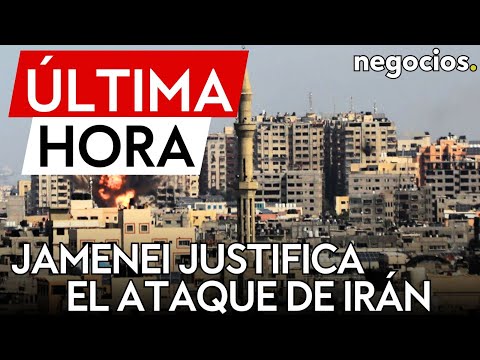 ÚLTIMA HORA | Jamenei justifica el ataque de Irán y advierte que no retrocederán ante Israel