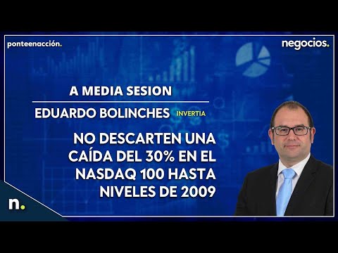 No descarten una caída del 30% en el Nasdaq 100 hasta niveles de 2009