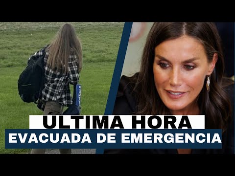 INFANTA SOFIA EVACUADA DE EMERGENCIA por ESCA?NDALO MILLONARIO DE LA REINA LETIZIA