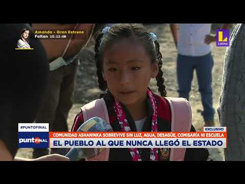 ? Comunidad asháninka de Cana Edén en Junín sin luz, agua y escuelas exige ayuda del Estado