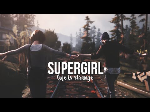 life is strange | supergirl