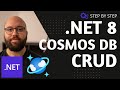 .NET 8   - Create CRUD with Cosmos DB - Step by Step