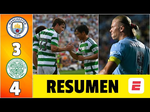 MANCHESTER CITY CAYÓ 3-4 vs CELTIC en un PARTIDAZO amistoso lleno de acción. Doblete Kuhn | Amistoso