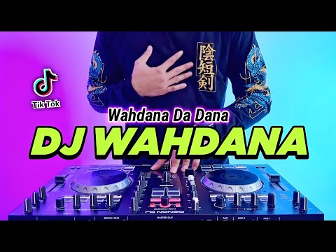 DJ WAHDANA DANA REMIX FULL BASS VIRAL TIKTOK TERBARU 2023