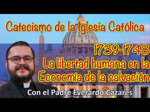 1739-1748 La libertad humana en la Economi?a de la salvacio?n