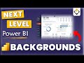 Take your Power BI Backgrounds to the Next Level! - A Full Power BI UXUI Design Tutorial