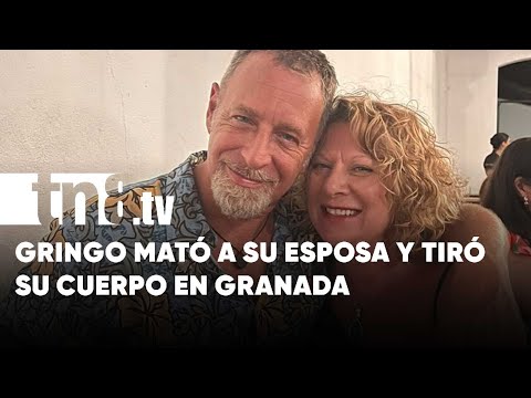 ¡Estadounidense en Granada! Confiesa el asesinato de su esposa