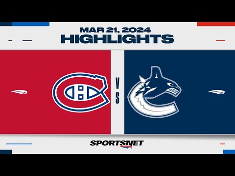 NHL Highlights | Canadiens vs. Canucks - March 21, 2024