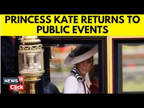 Royal Family: Kate Middleton Returns To Public Life At Trooping The Colour Amid Cancer Battle | G18V