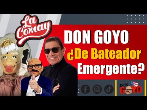 Don Goyo ¿Vendrá a ocupar la silla de La Comay?