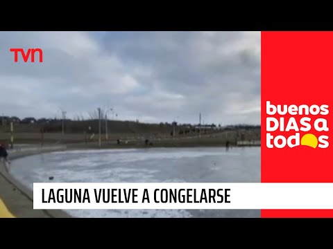 Laguna vuelve a congelarse por bajas temperaturas en Punta Arenas | Buenos días a todos