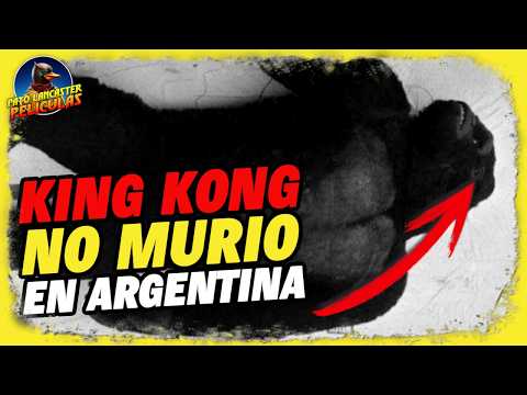 La Misteriosa Historia de King Kong En Argentina