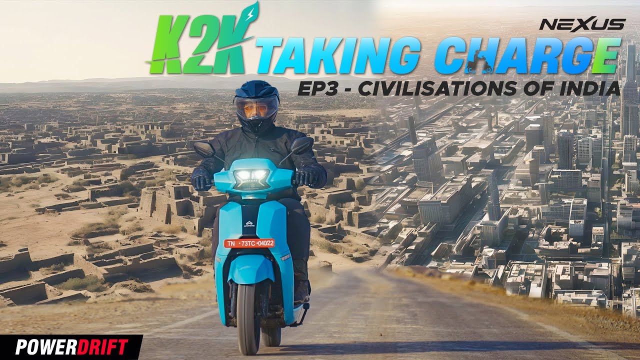 K2K Taking Charge with Ampere Nexus | EP3: Civilisations of India | PowerDrift