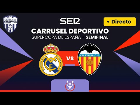 REAL MADRID - VALENCIA EN DIRECTO | Supercopa de España en juego