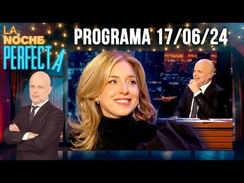 LA NOCHE PERFECTA - Programa 17/06/24 - INVITADA: CARLA PETERSON