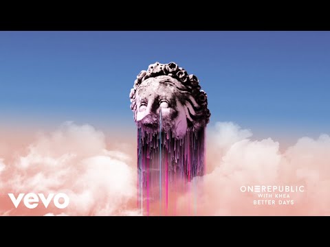 OneRepublic, KHEA - Better Days - Mejores Dias (Audio)