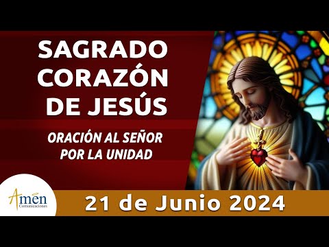Sagrado Corazón de Jesús 21 de Junio 2024 l Amén Comunicaciones l Padre Carlos Yepes