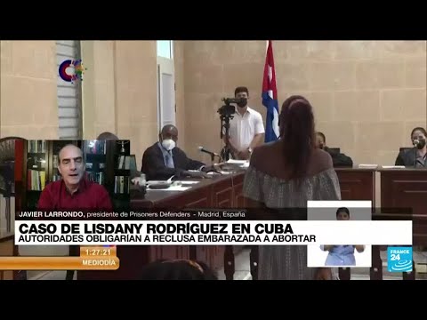 Javier Larrondo: 'Autoridades cubanas quieren obligar a Lisdany Rodríguez a abortar' • FRANCE 24