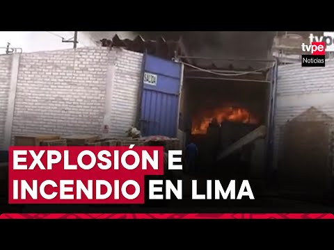 Cercado de Lima: fuerte incendio y explosiones se registran en depósito en av. Maquinarias