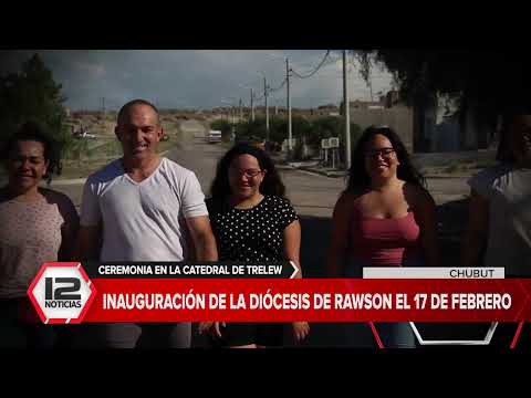 CHUBUT | El 17 de febrero se inaugura la Diócesis de Rawson con el Padre Roberto Alvarez como líder