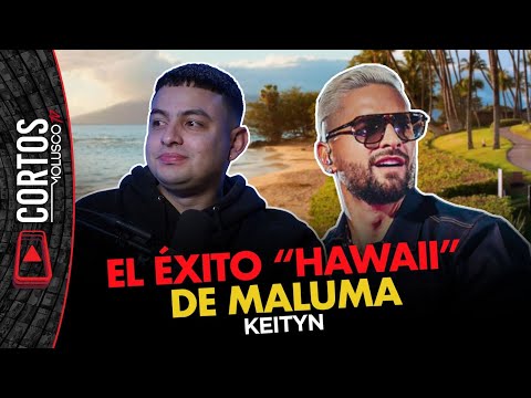 KEITYN detra de Hawaii de Maluma