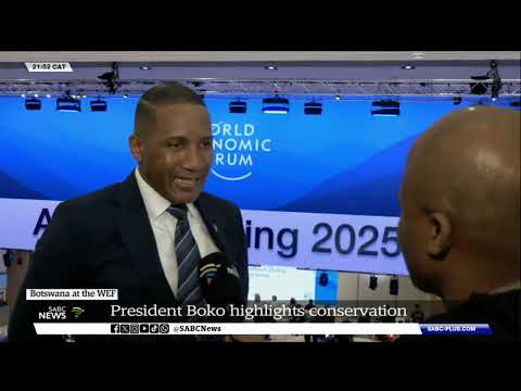 WEF 2025 | Eco-Tourism & Digital Economy - Botswana's President Duma Boko