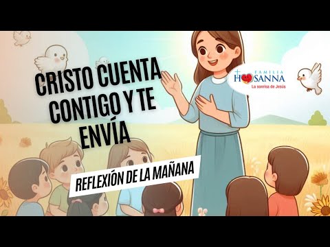 Cristo cuenta contigo y te envía #Evangelio?DeHoy, Domingo 7 Julio 2024 #PadreJohn #FamiliaHosanna