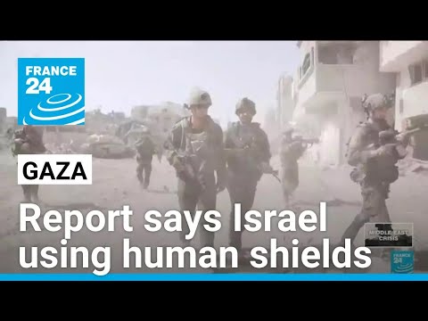 US urges Israel accountability over Gaza human shields report • FRANCE 24 English