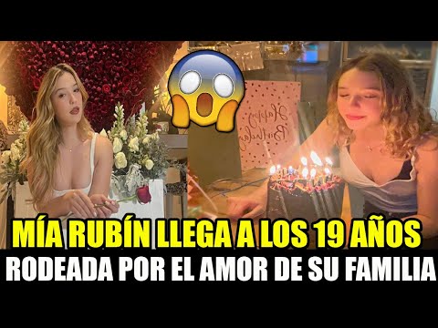 Mía Rubín cumple 19 años y Andrea Legarreta la sorprende con bonito mensaje