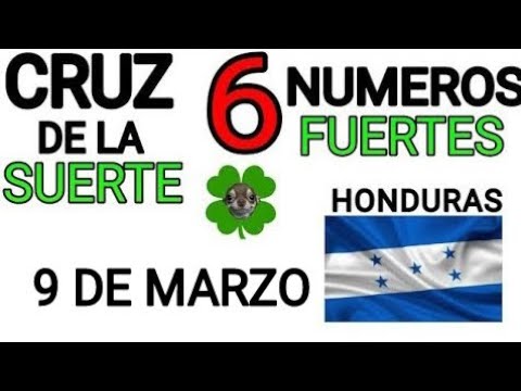 Cruz de la suerte y numeros ganadores para hoy 9 de Marzo para Honduras