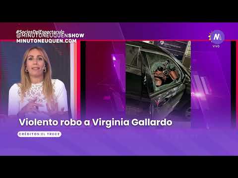 El mal momento de Virginia Gallardo - Minuto Neuquén Show