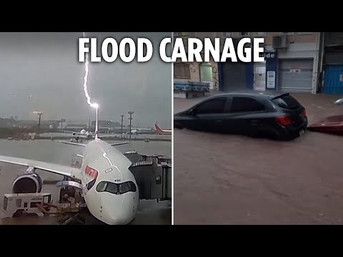 Watch as BA plane is struck by lightning & cars are swept away as floods wreak havoc in Brazil