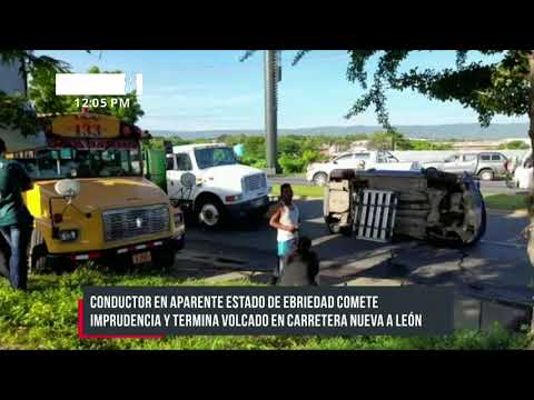 ¿Viajaba ebrio Investigan accidente en la Carretera Nueva a León - Nicaragua