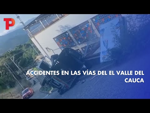 Accidentes en las vías del el Valle del Cauca | 13.05.2023 | Telepacífico Noticias