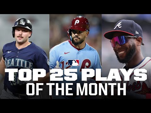 Top 25 Plays of August! (Kyle Schwarbers four-homer game, Cal Raleighs historic homer, and more)