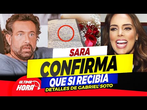 ?Sara Corrales ?? que Gabriel Soto la llenaba de regalos y aun lo hace