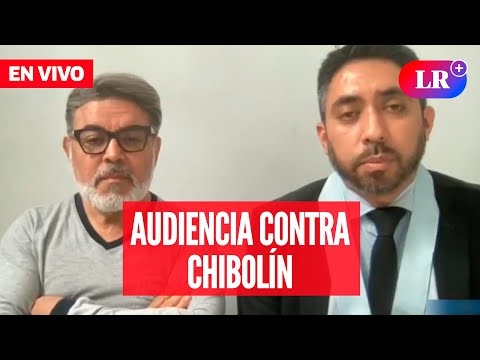 Andrés Hurtado: Así fue la audiencia de prisión preventiva contra CHIBOLÍN | #EnDirectoLR