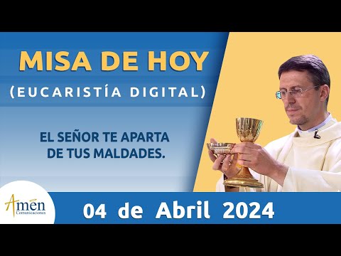 Misa de Hoy Jueves 04 Abril 2024 l Padre Carlos Yepes |Eucaristía Digital