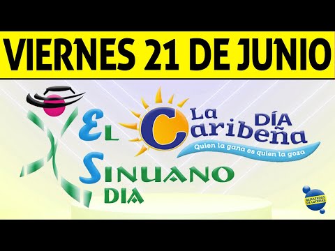 Resultados CARIBEÑA y SINUANO DIA del Viernes 21 de Junio de 2024  CHANCE