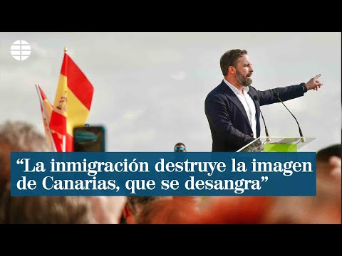 Abascal: La inmigración destruye la imagen de Canarias, que se desangra