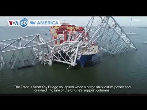 VOA60 America - Six workers missing after Baltimore bridge collapse presumed dead