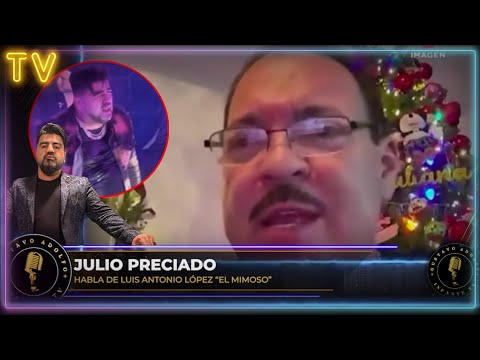 ¡Julio Preciado pidio? a ‘El Mimoso’ parar con su ALCOHOLISMO!