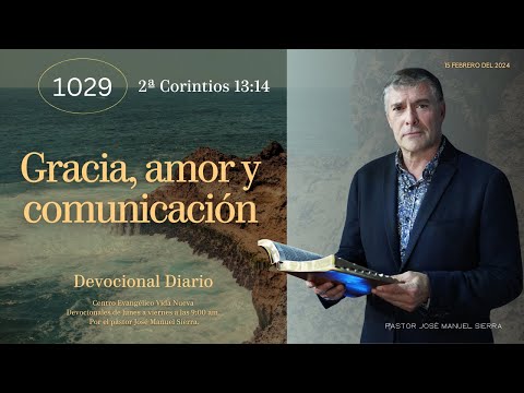 Devocional diario 1029, por el p?? José Manuel Sierra.
