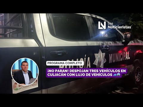 ¡No paran! Despojan tres vehículos en Culiacán con lujo de vehículos